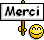 Merci :merci: